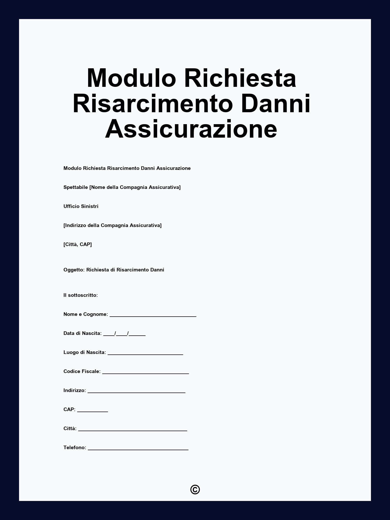 Modulo Richiesta Risarcimento Danni Assicurazione